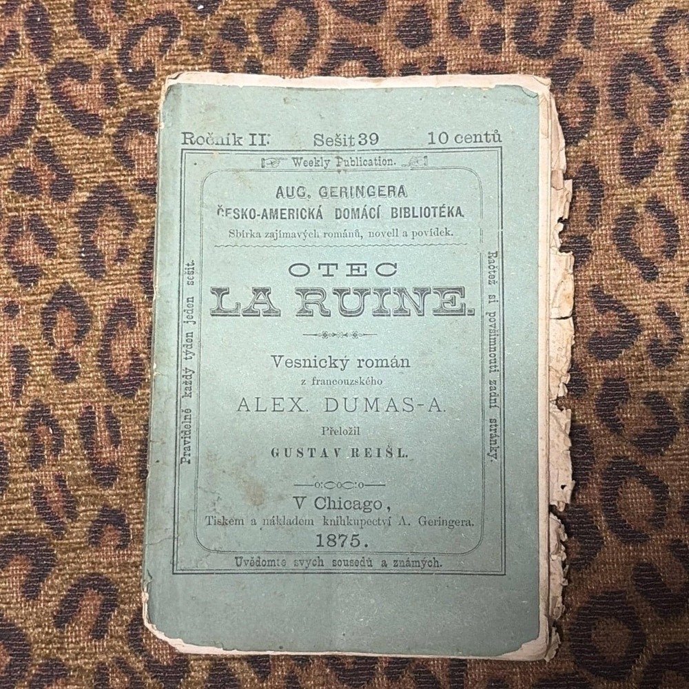1875 Alexandre Dumas Czech Book Chicago Otec La Ruine Immigrant Print Antique